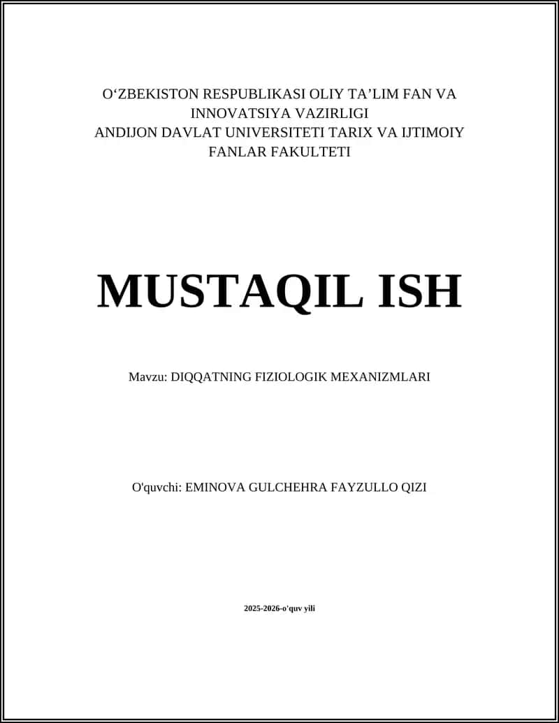DIQQATNING FIZIOLOGIK MEXANIZMLARI