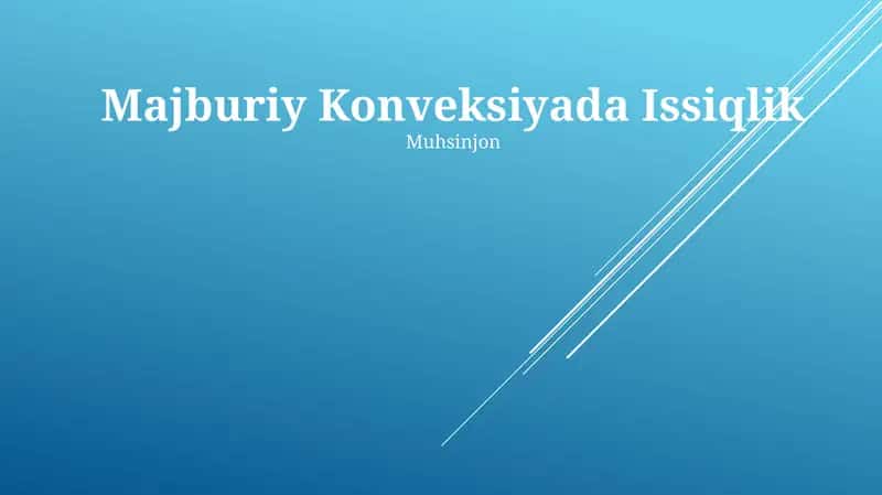 Majburiy Konveksiyada Issiqlik