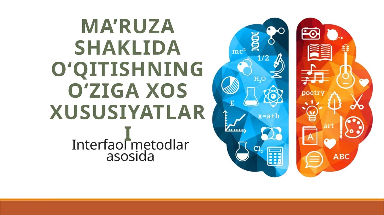 Ma’ruza shaklida o‘qitishning o‘ziga xos xususiyatlari