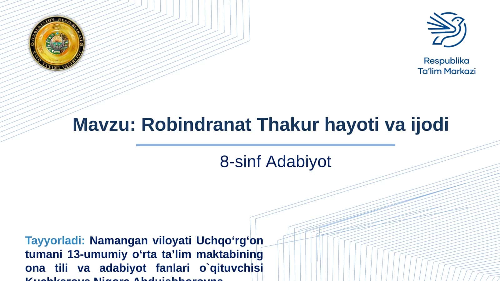 Robindranat Thakur hayoti va ijodi