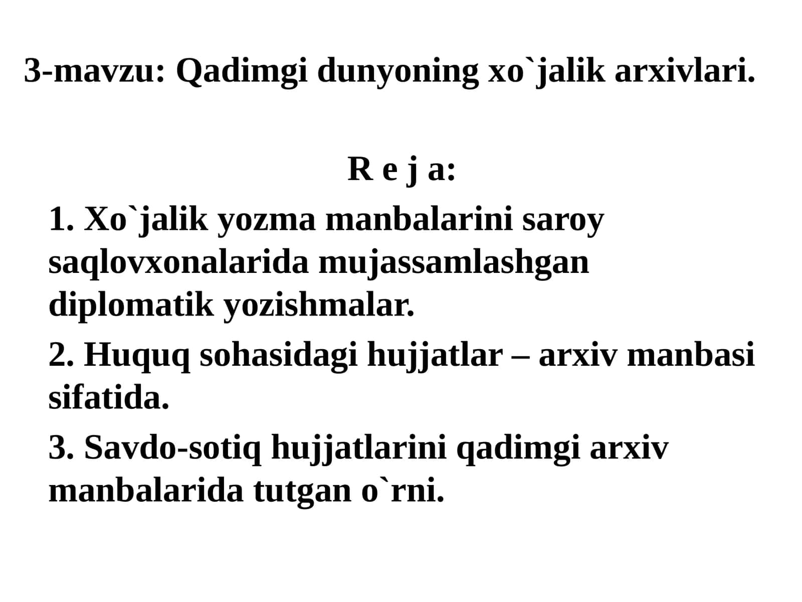 Qadimgi dunyoning xo`jalik arxivlari