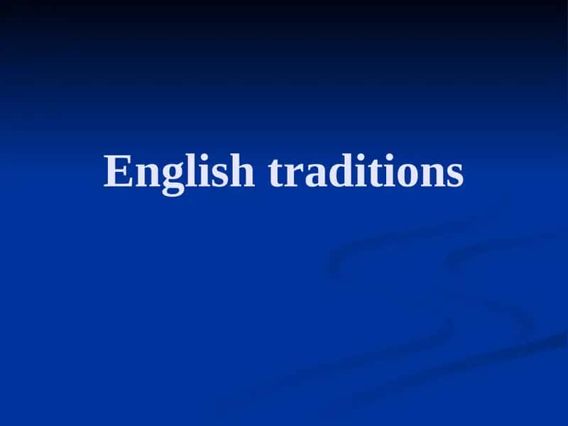 English traditions
