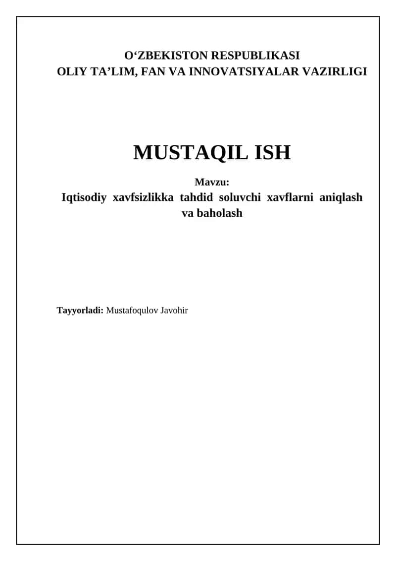 Iqtisodiy xavfsizlikka tahdid soluvchi xavflarni aniqlash va baholash