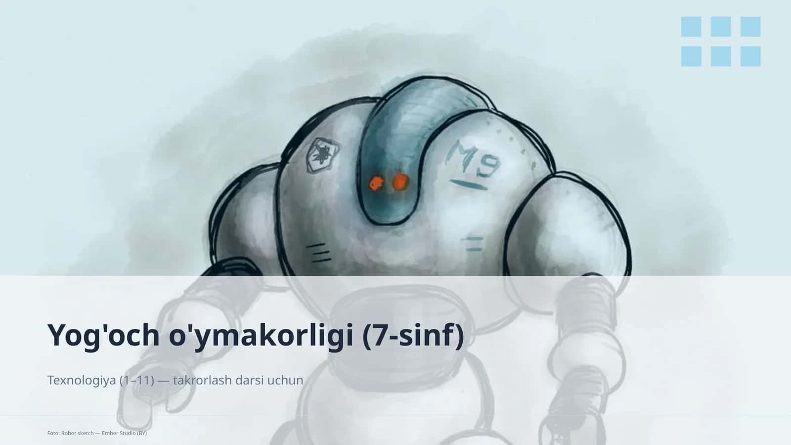 Yog'och o'ymakorligi (7-sinf)