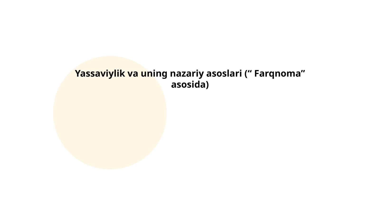 Yassaviylik va uning nazariy asoslari