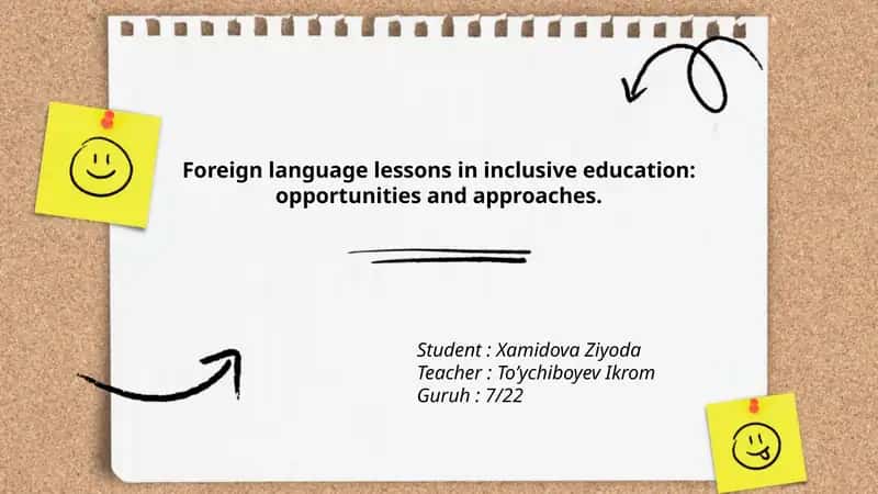 Foreign language lessons in inclusive education: opportunities and approaches