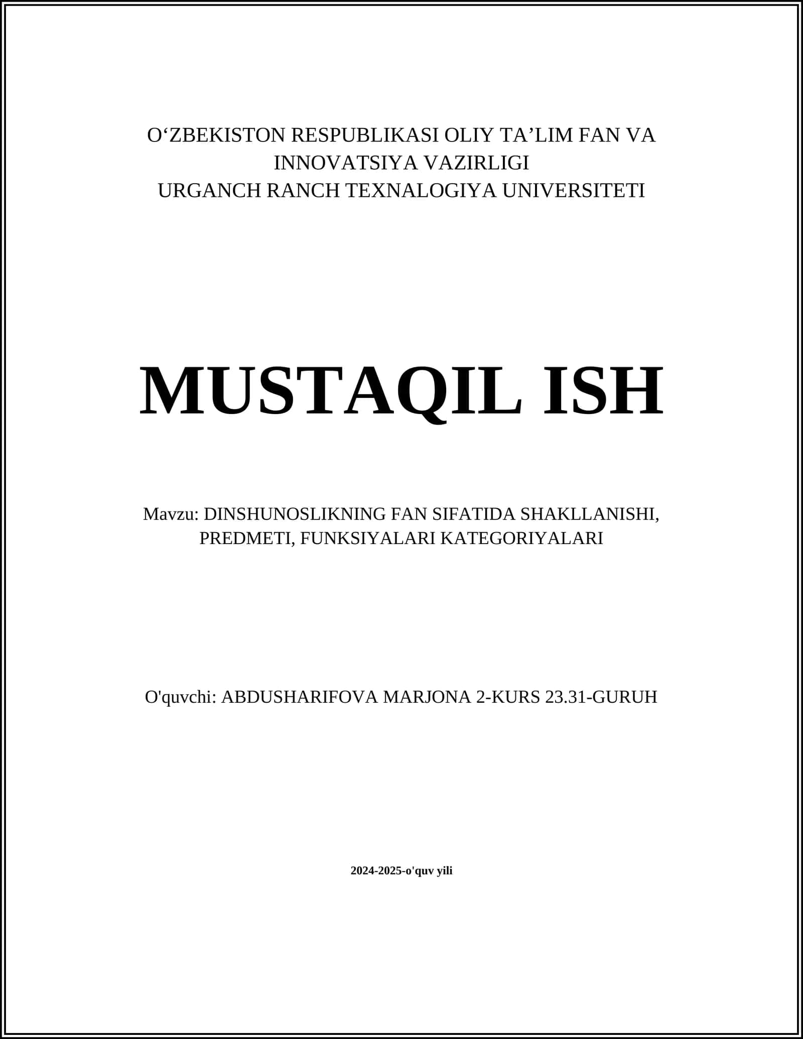 DINSHUNOSLIKNING FAN SIFATIDA SHAKLLANISHI, PREDMETI, FUNKSIYALARI KATEGORIYALARI