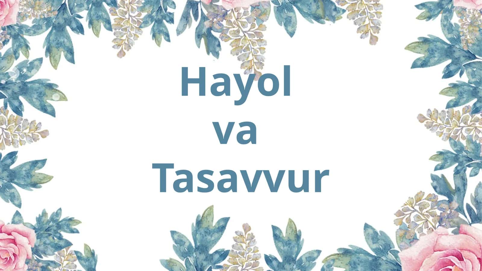 Hayol va Tasavvur