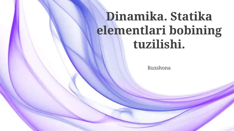 Statika Elementlari Tarkibining Umumiy Ko'rinishi