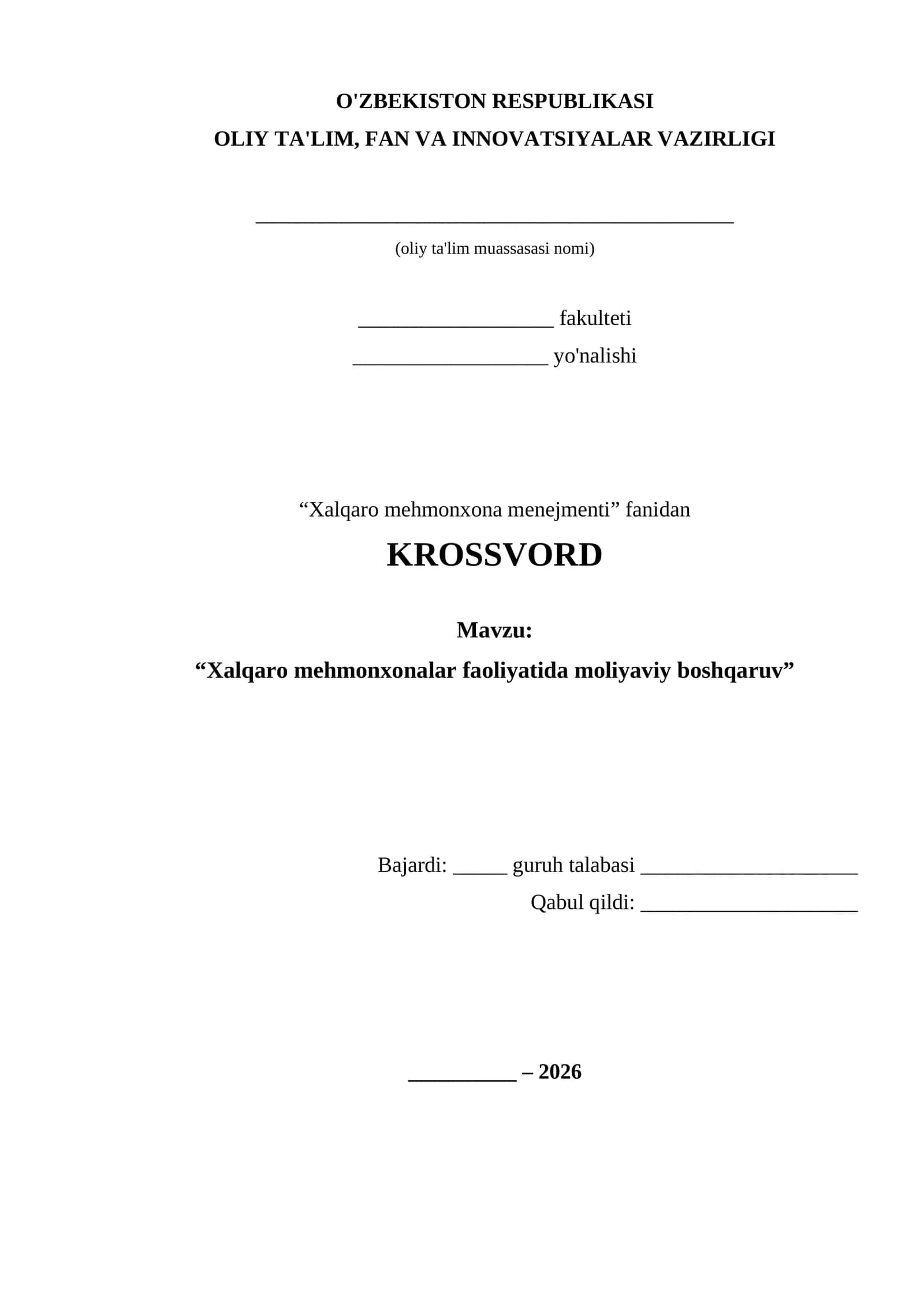 KROSSVORD "Xalqaro mehmonxona menejmenti" fanidan