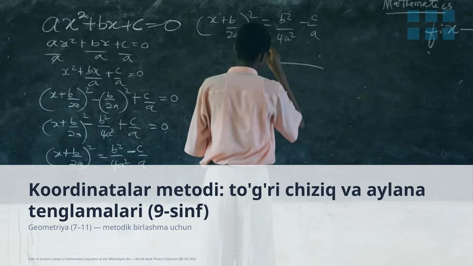 Koordinatalar metodi: to'g'ri chiziq va aylana tenglamalari (9-sinf)