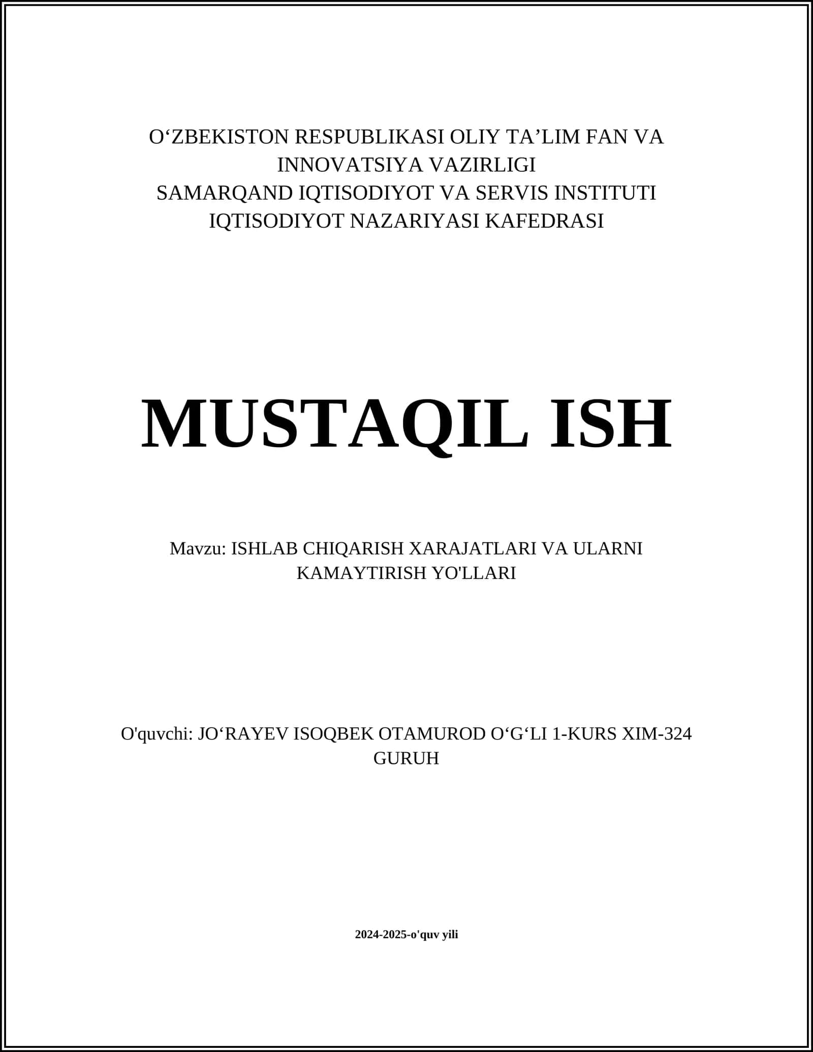 ISHLAB CHIQARISH XARAJATLARI VA ULARNI KAMAYTIRISH YO'LLARI