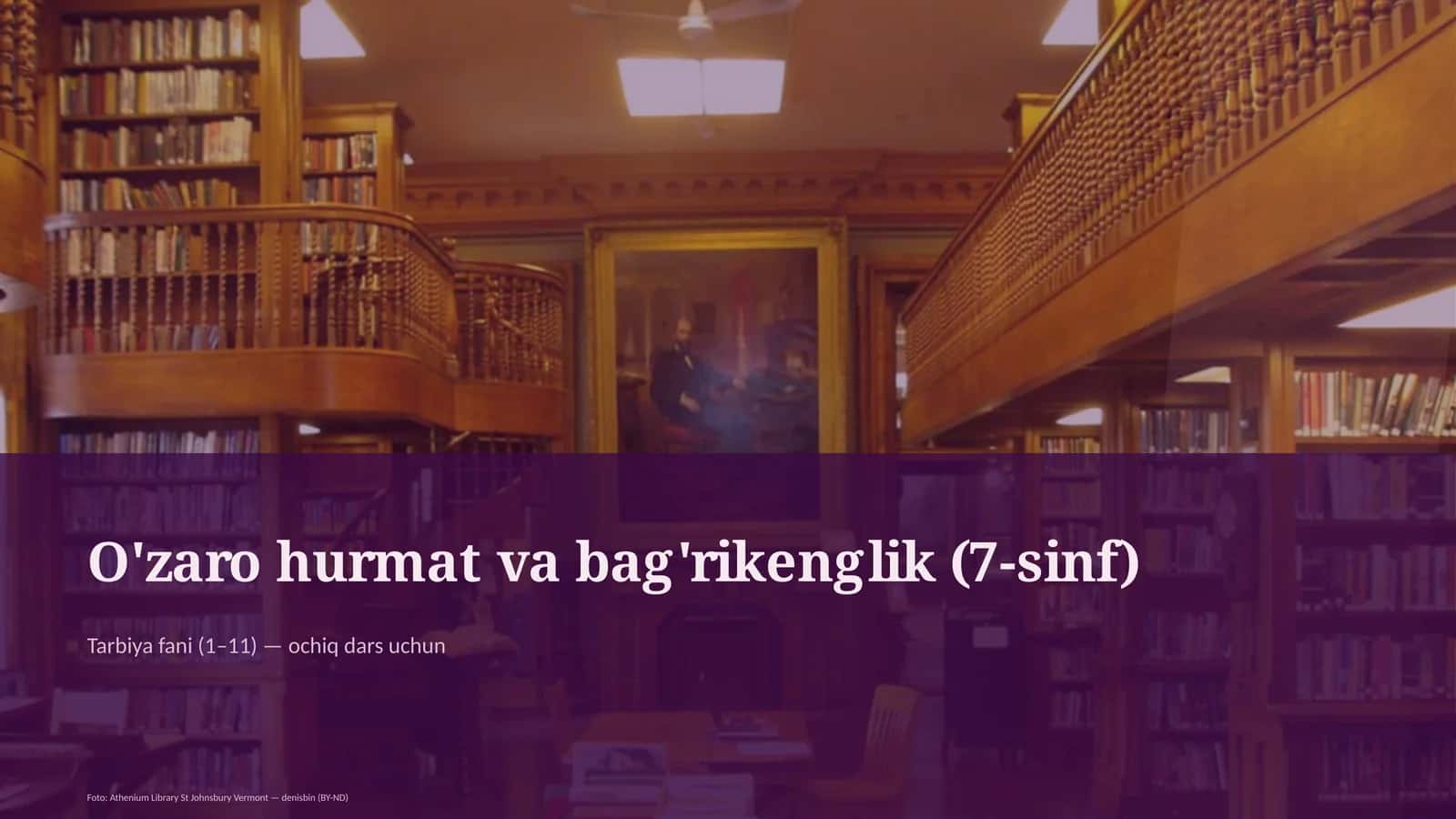 O'zaro hurmat va bag'rikenglik (7-sinf)