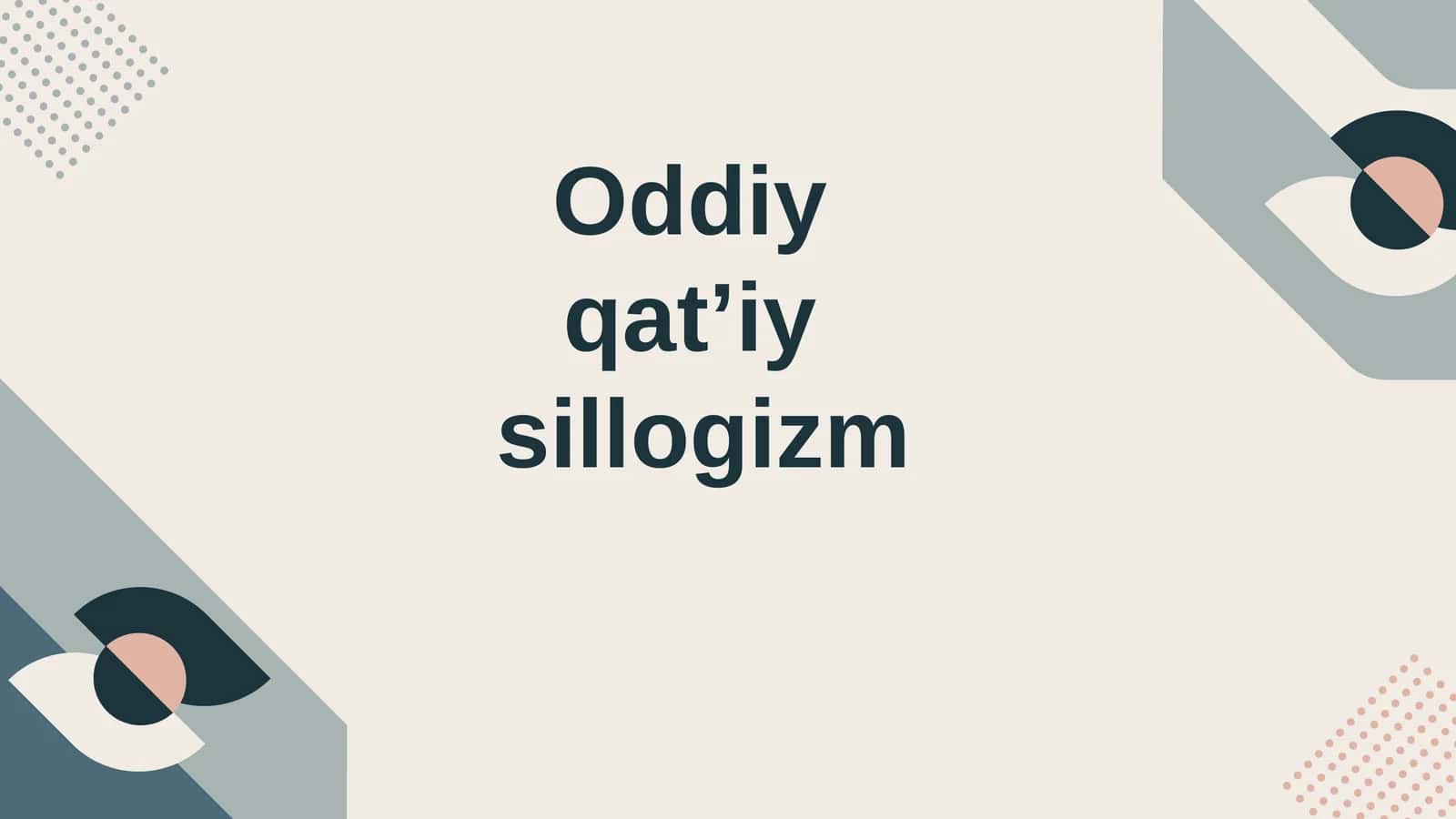 Oddiy qatʼiy sillogizm