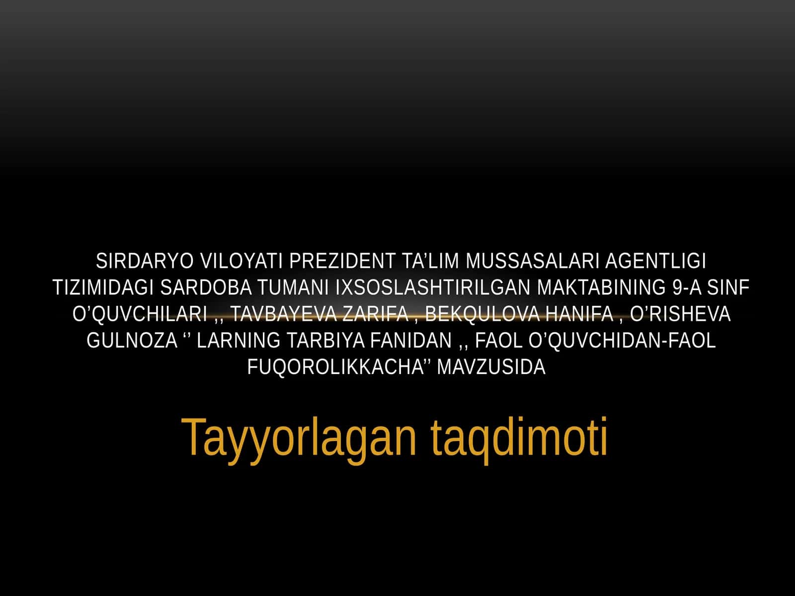 Tayyorlagan taqdimoti