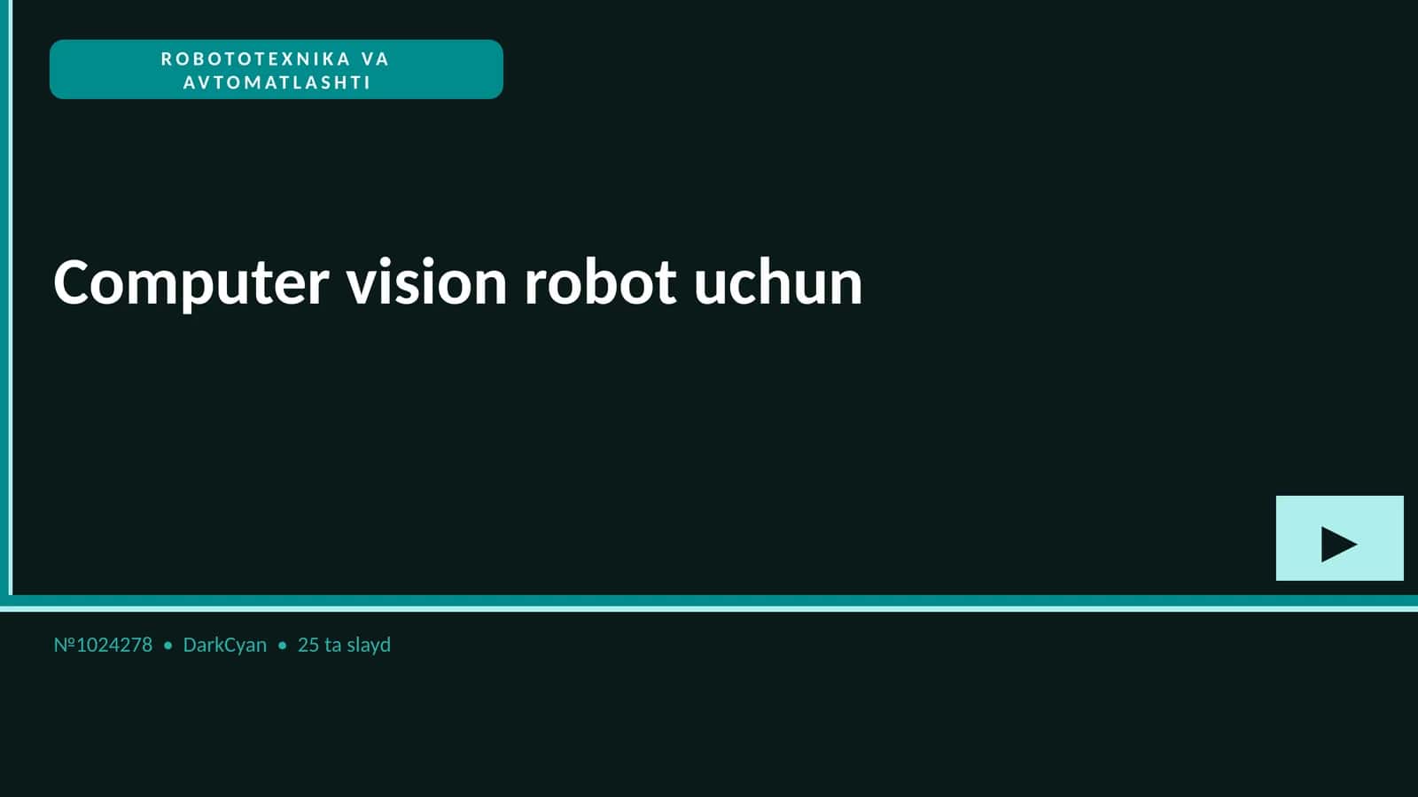 ROBOTOTEXNIKA VA AVTOMATLASHTI