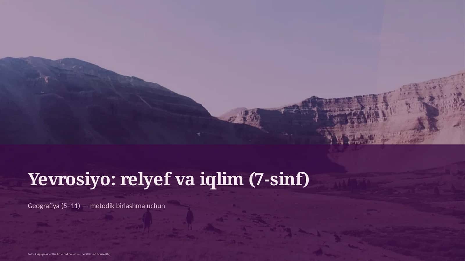 Yevrosiyo: relyef va iqlim (7-sinf)