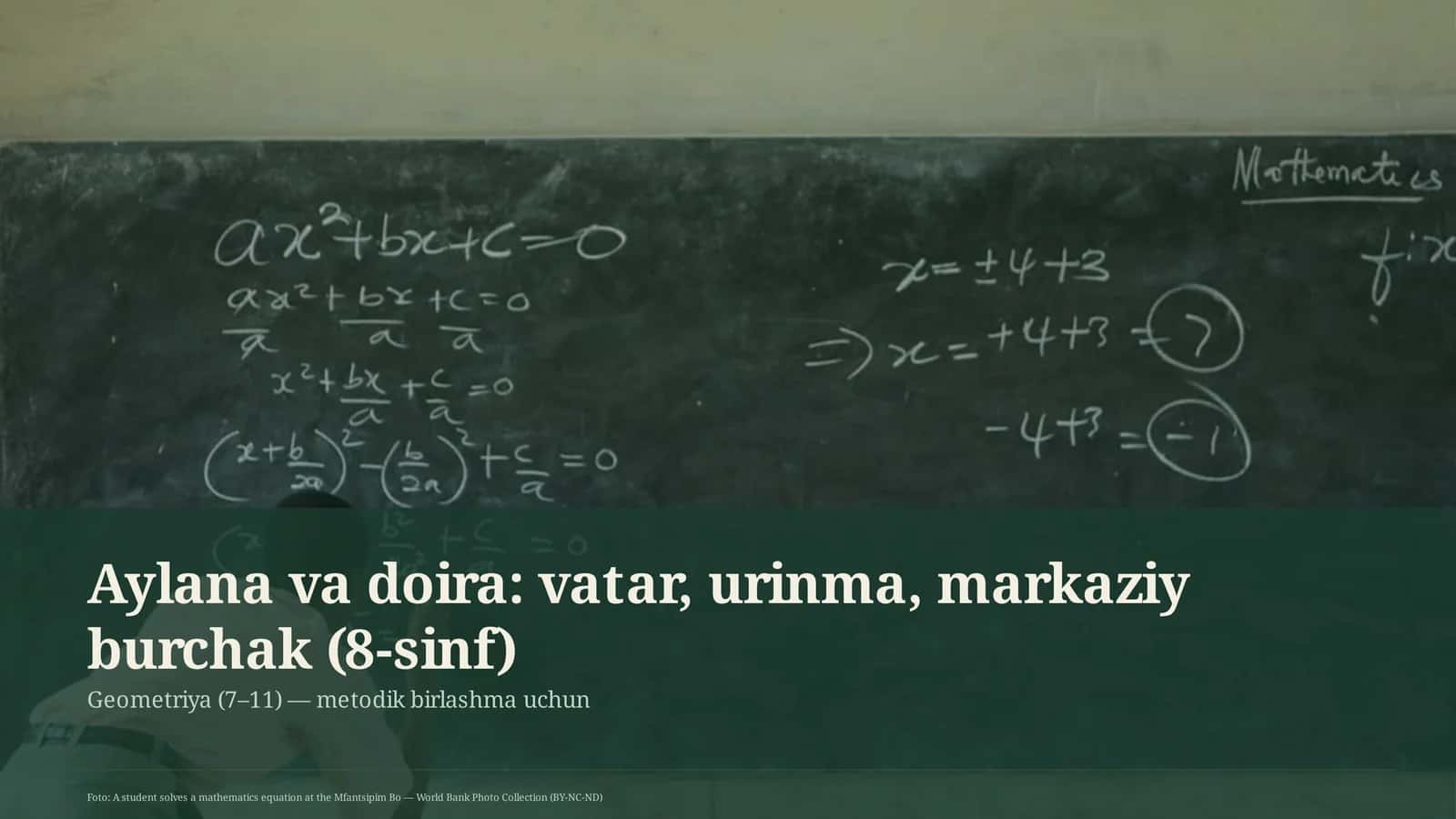 Aylana va doira: vatar, urinma, markaziy burchak (8-sinf)