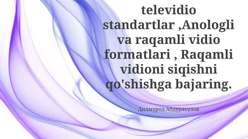 Analog Video Formatlari va Texnologiyalari