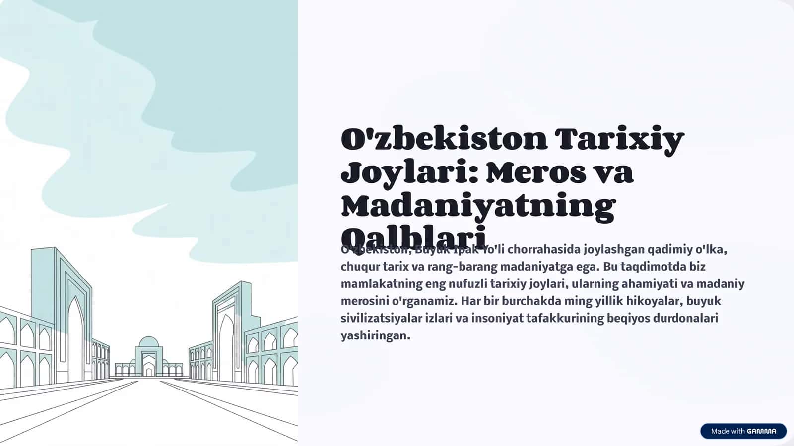 O'zbekiston Tarixiy Joylari: Meros va Madaniyatning Qalblari