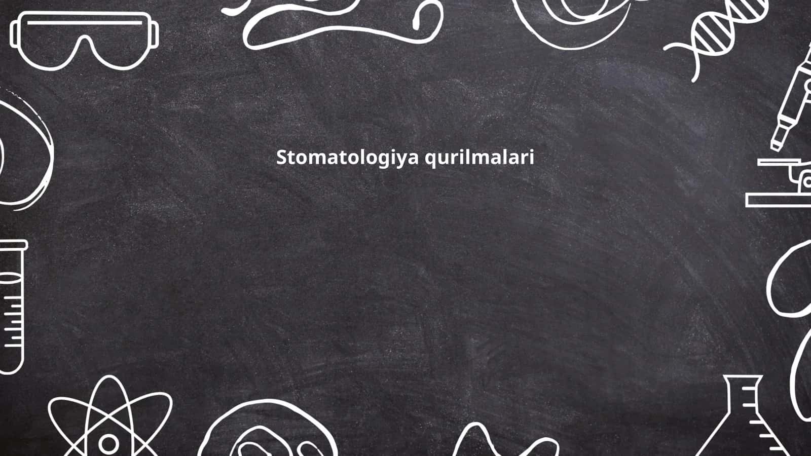 Stomatologiya qurilmalari