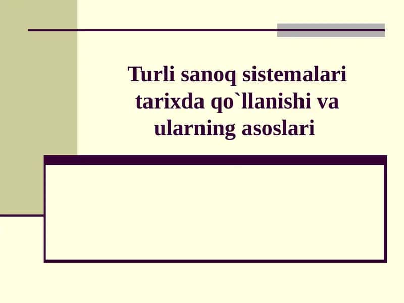 Sanoq sistemalari tarixda