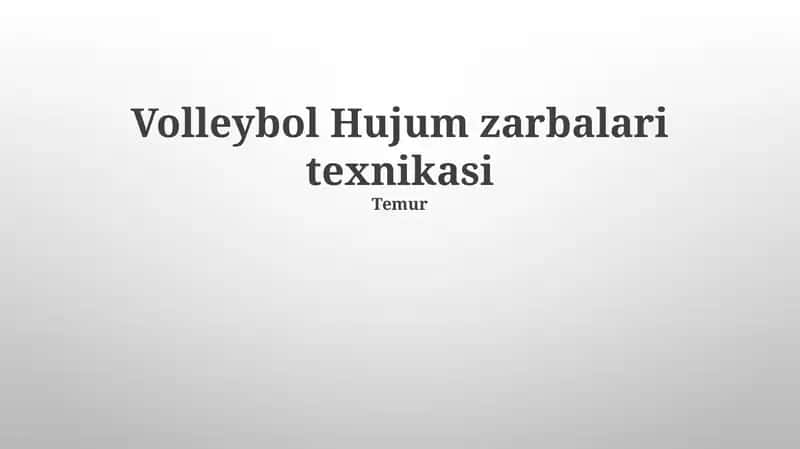 Volleybol Hujum zarbalari texnikasi