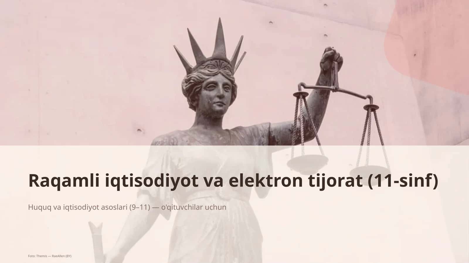 Huquq va iqtisodiyot asoslari (9–11) — o'qituvchilar uchun