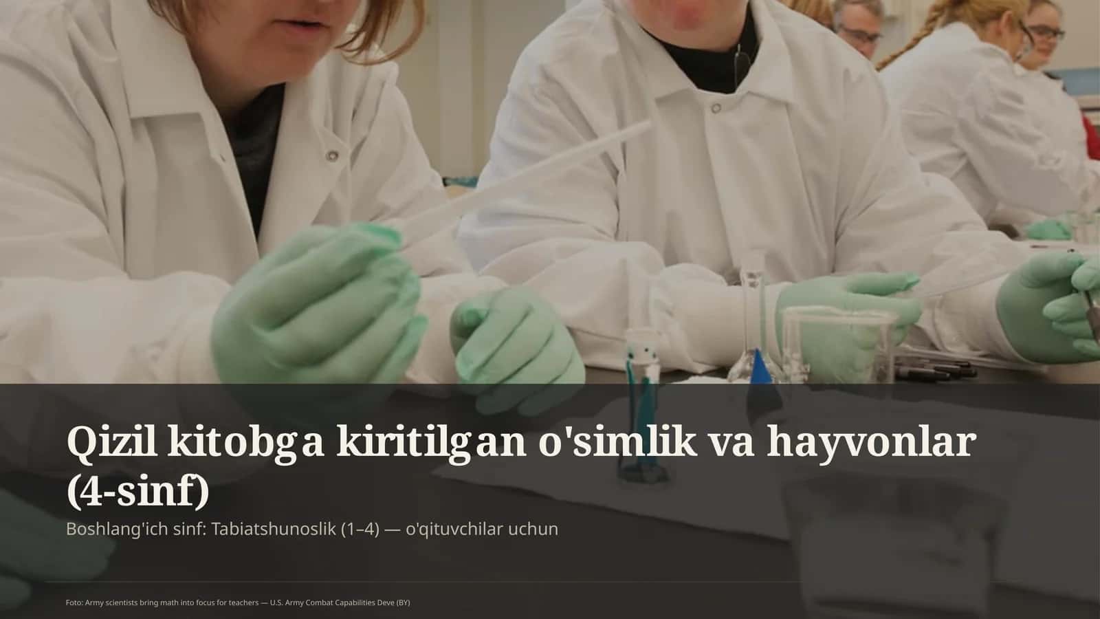 Qizil kitobga kiritilgan o'simlik va hayvonlar (4-sinf)