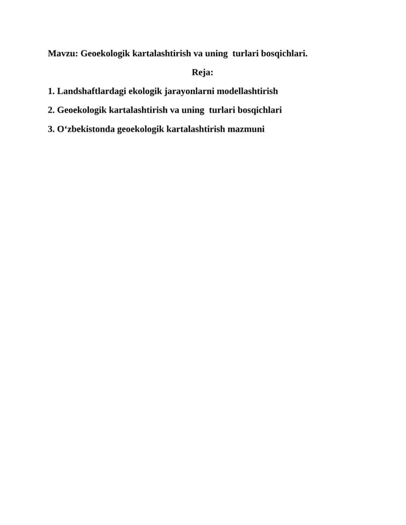 Geoekologik kartalashtirish va uning turlari.