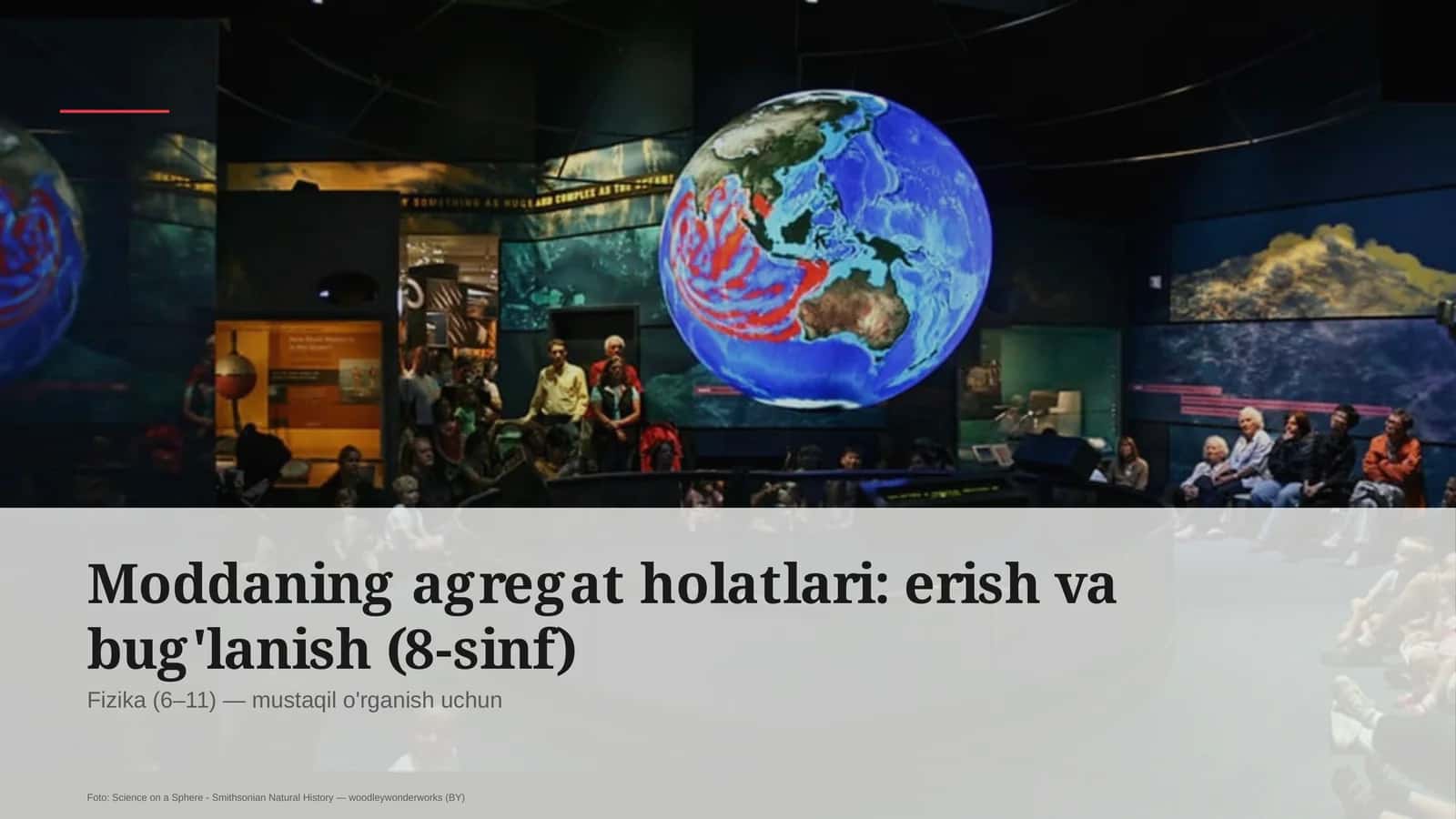 Moddaning agregat holatlari: erish va bug'lanish (8-sinf)