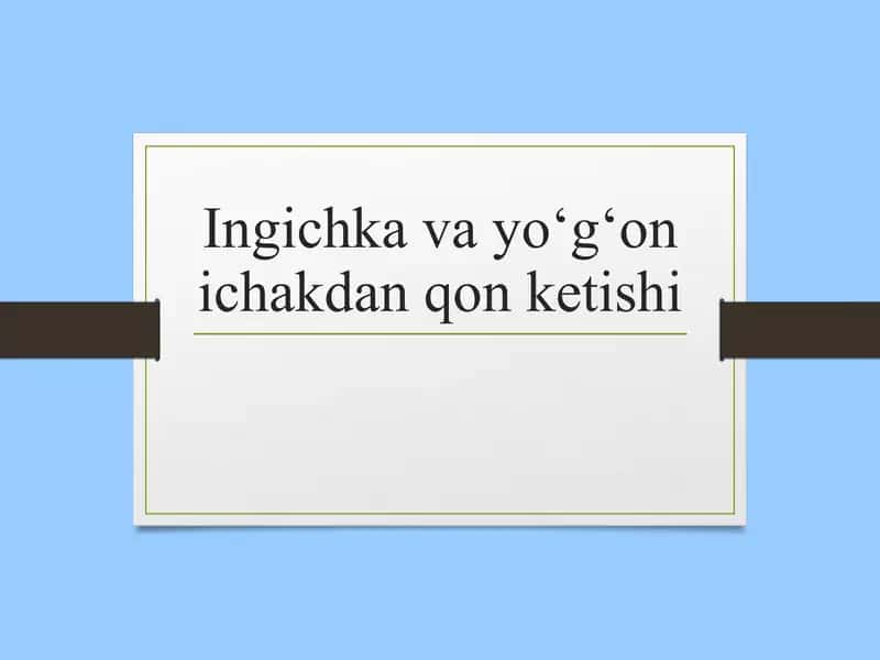 Ingichka va yoʻgʻon ichakdan qon ketishi