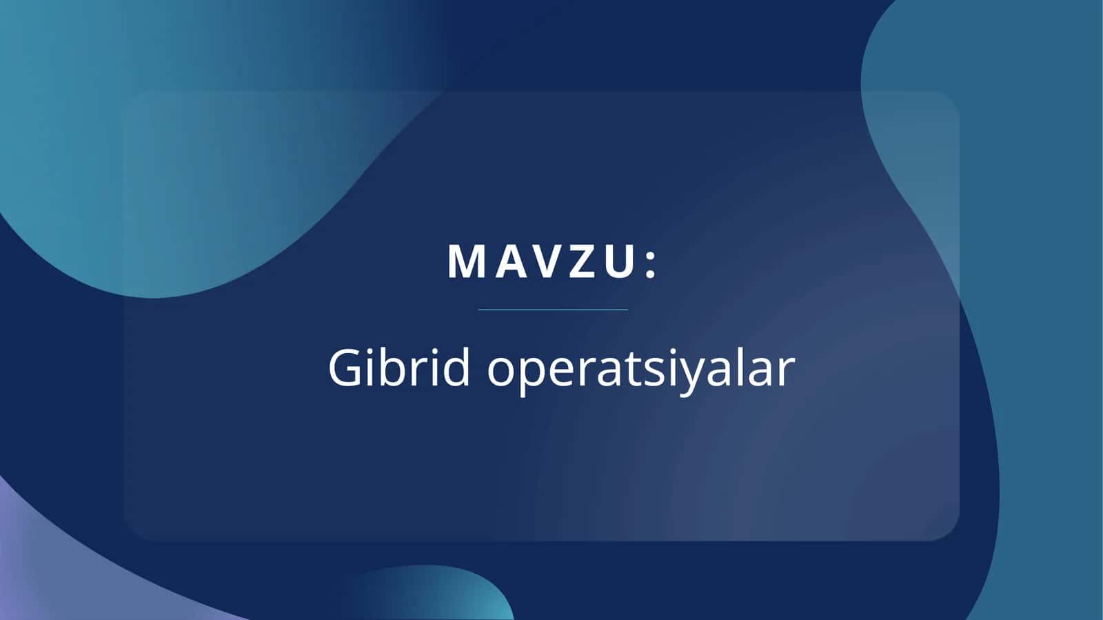 Gibrid operatsiyalar