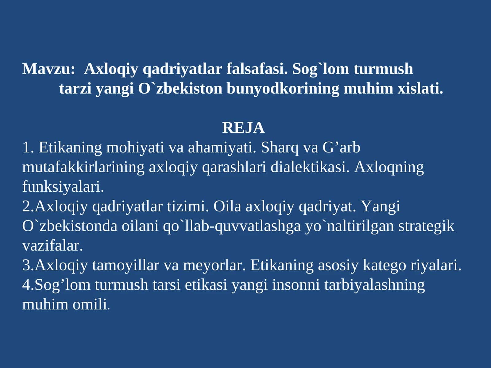 Axloqiy qadriyatlar falsafasi. Sog`lom turmush tarzi yangi O`zbekiston bunyodkorining muhim xislati