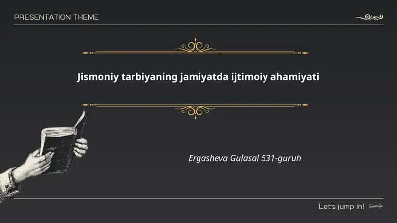 Jismoniy tarbiyaning jamiyatda ijtimoiy ahamiyati