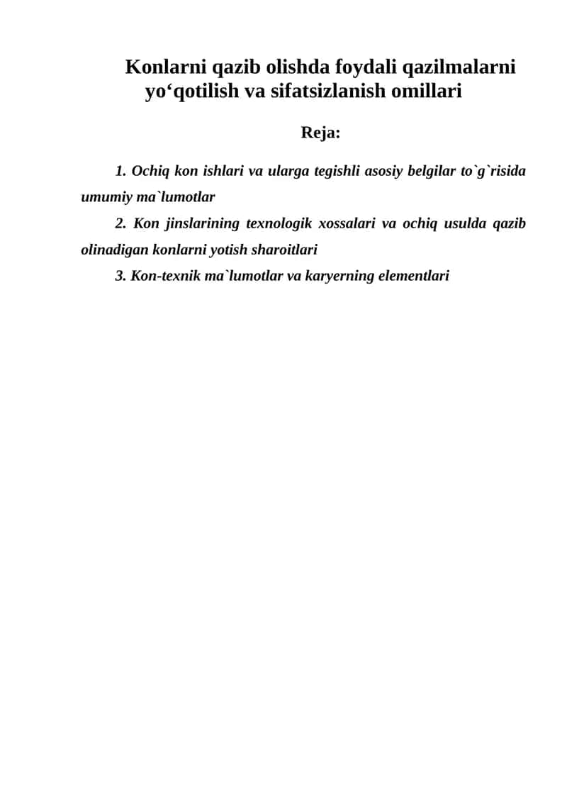 Foydali qazilma konlarini ochiq usulda qazib olish