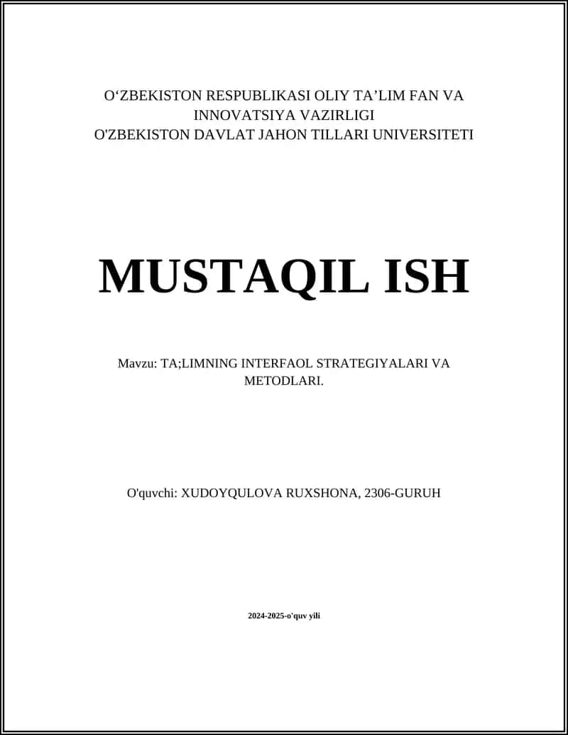 TA'LIMNING INTERFAOL STRATEGIYALARI VA METODLARI