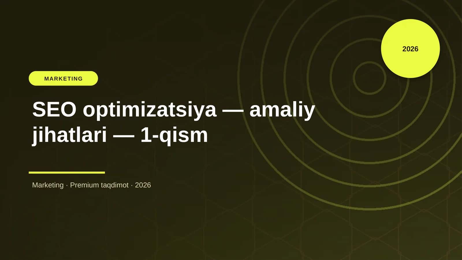 SEO optimizatsiya — amaliy jihatlari — 1-qism