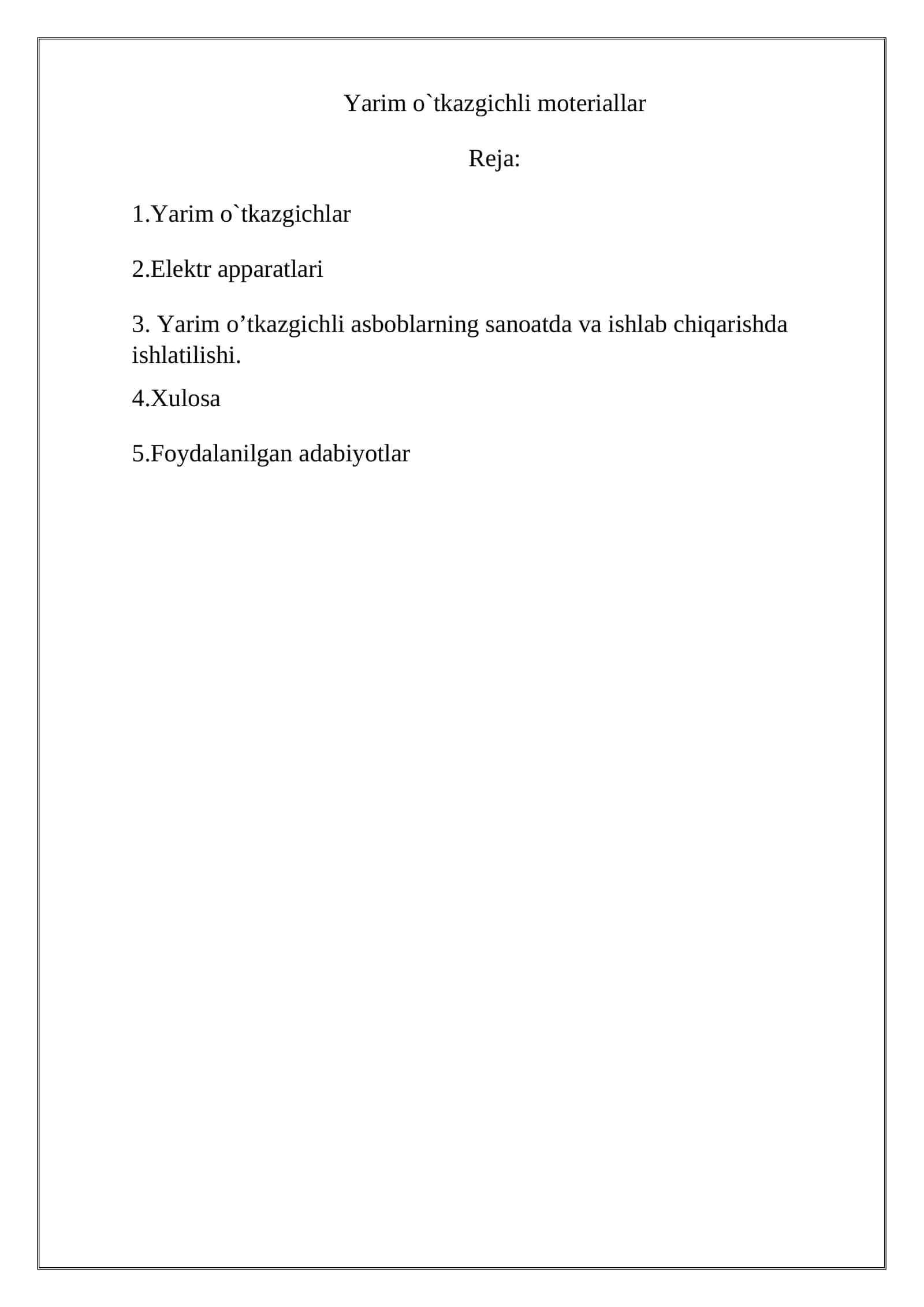Yarim o`tkazgichli moteriallar