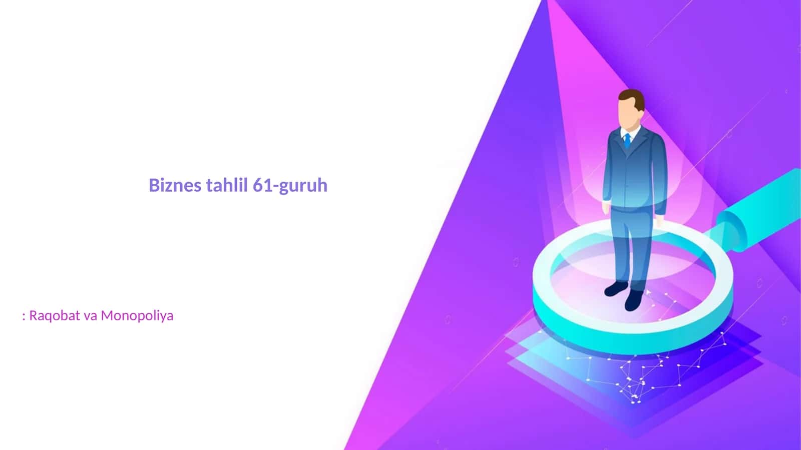 Raqobat va Monopoliya