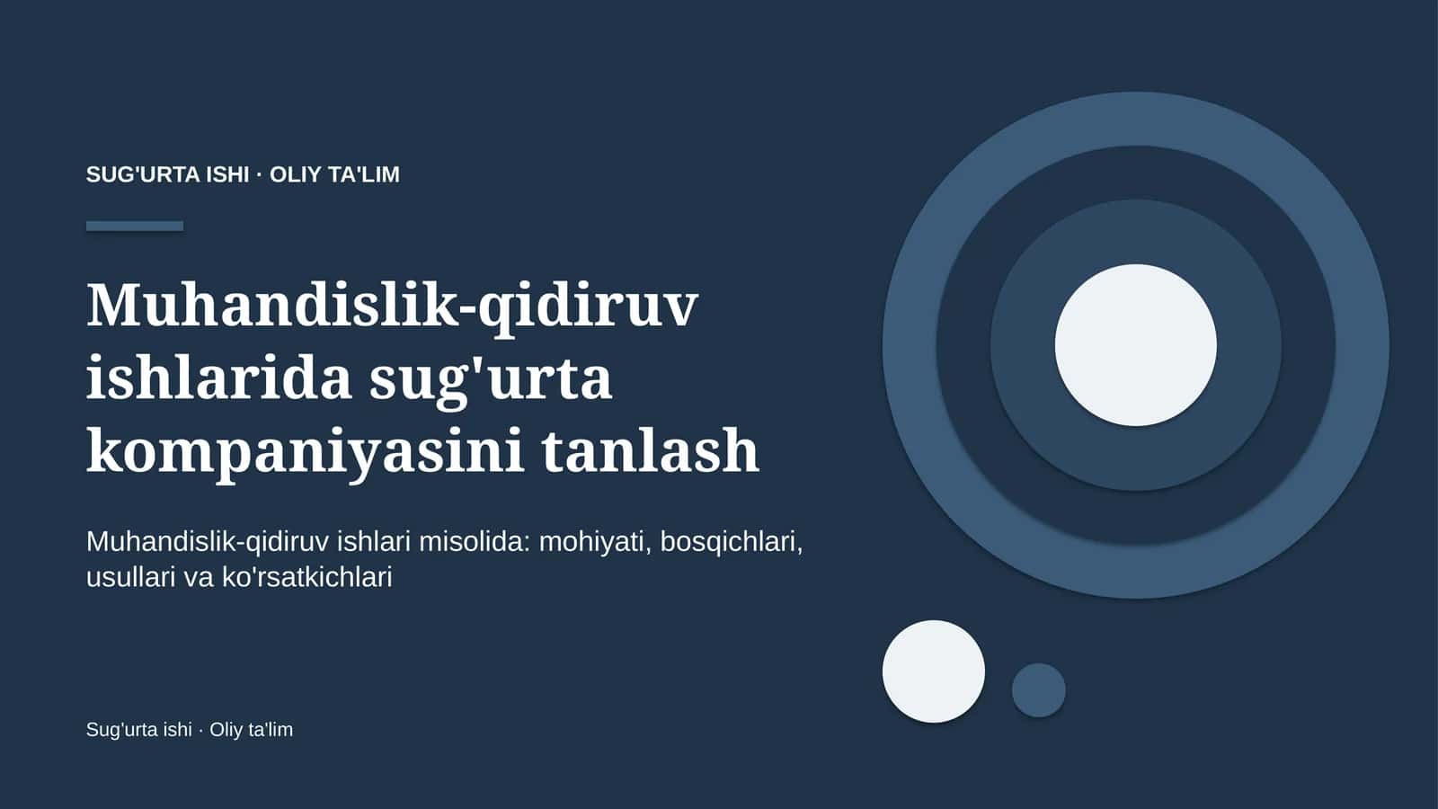 muhandislik qidiruv ishlarida sug'urta kompaniyasini tanlash 7477