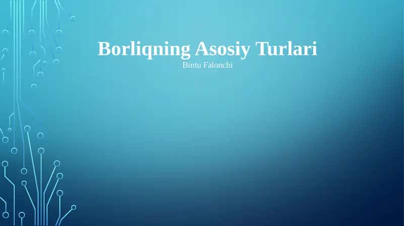 Borliqning Asosiy Turlari