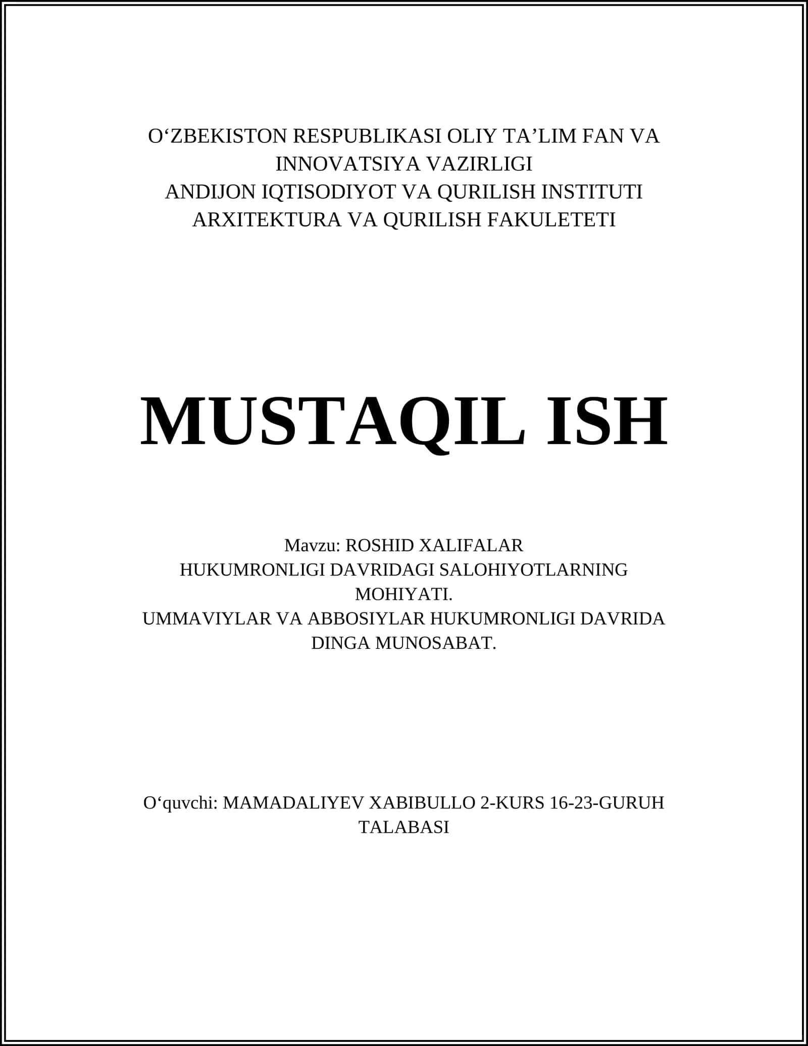 ROSHID XALIFALAR HUKUMRONLIGI DAVRIDAGI SALOHIYOTLARNING MOHIYATI