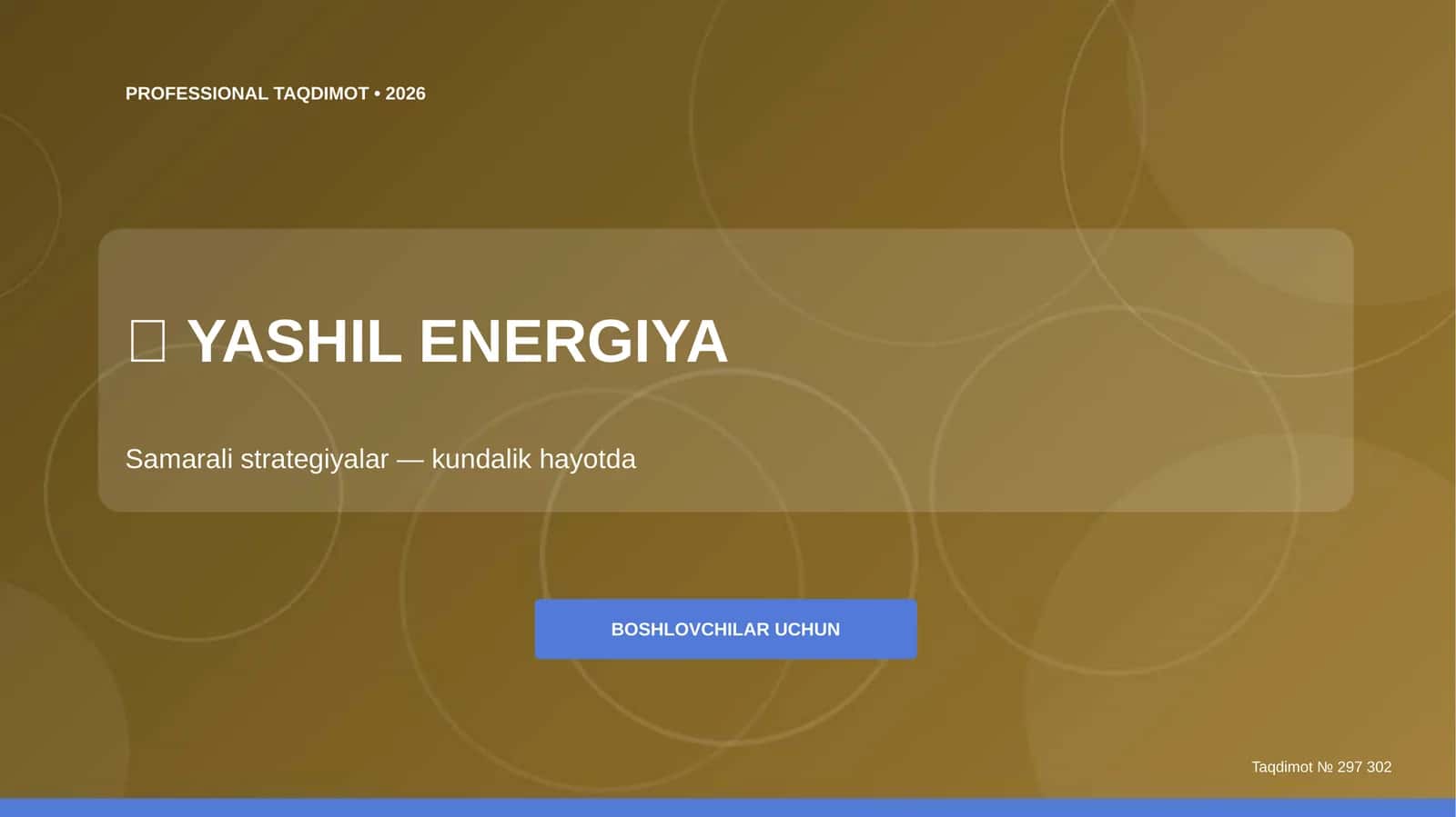 Yashil energiya: samarali strategiyalar (kundalik hayotda) [boshlovchilar uchun]