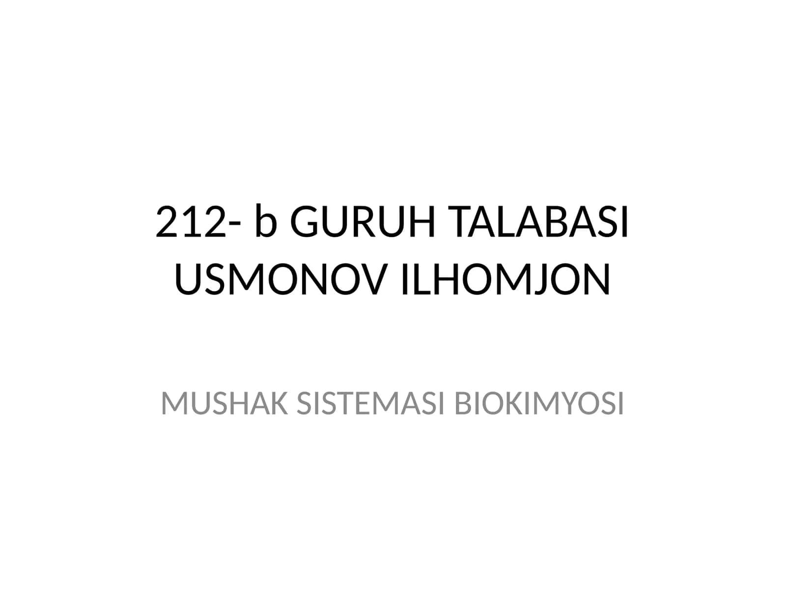 MUSHAK SISTEMASI BIOKIMYOSI
