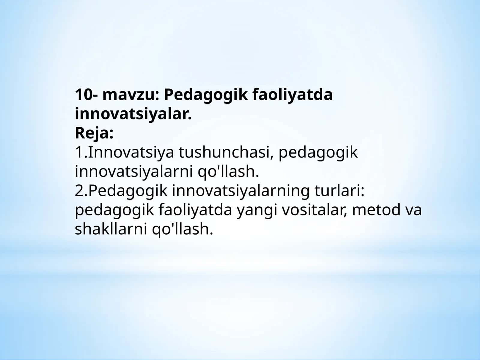 Pedagogik faoliyatda innovatsiyalar