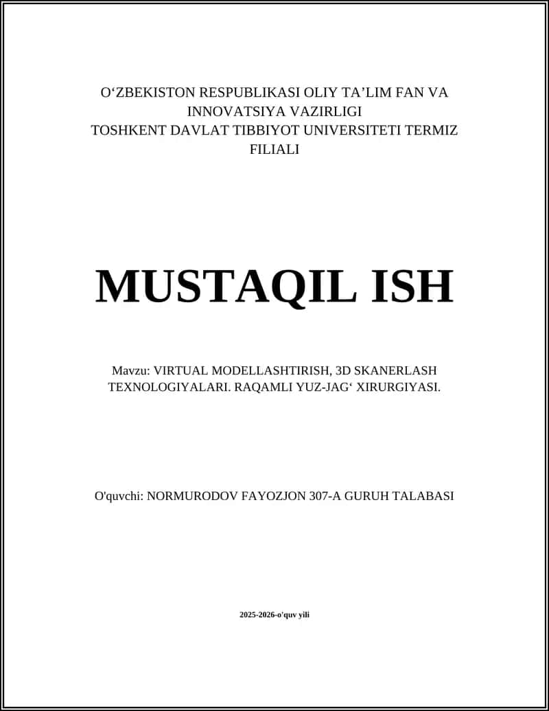 VIRTUAL MODELLASHTIRISH, 3D SKANERLASH TEXNOLOGIYALARI. RAQAMLI YUZ-JAG‘ XIRURGIYASI