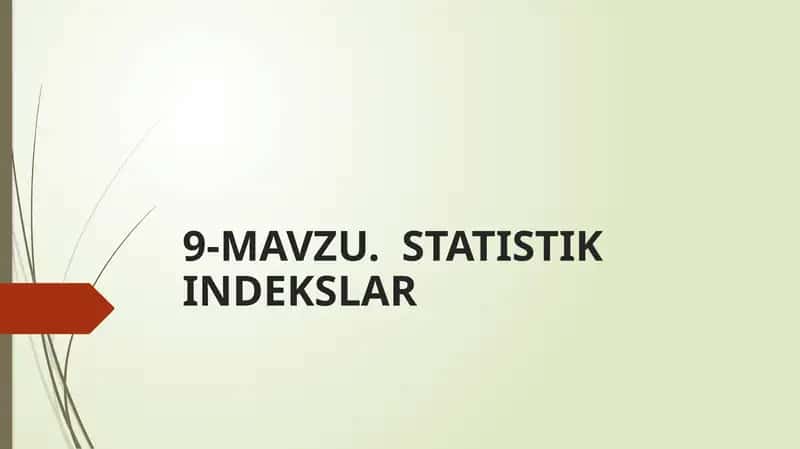 STATISTIK INDEKSLAR