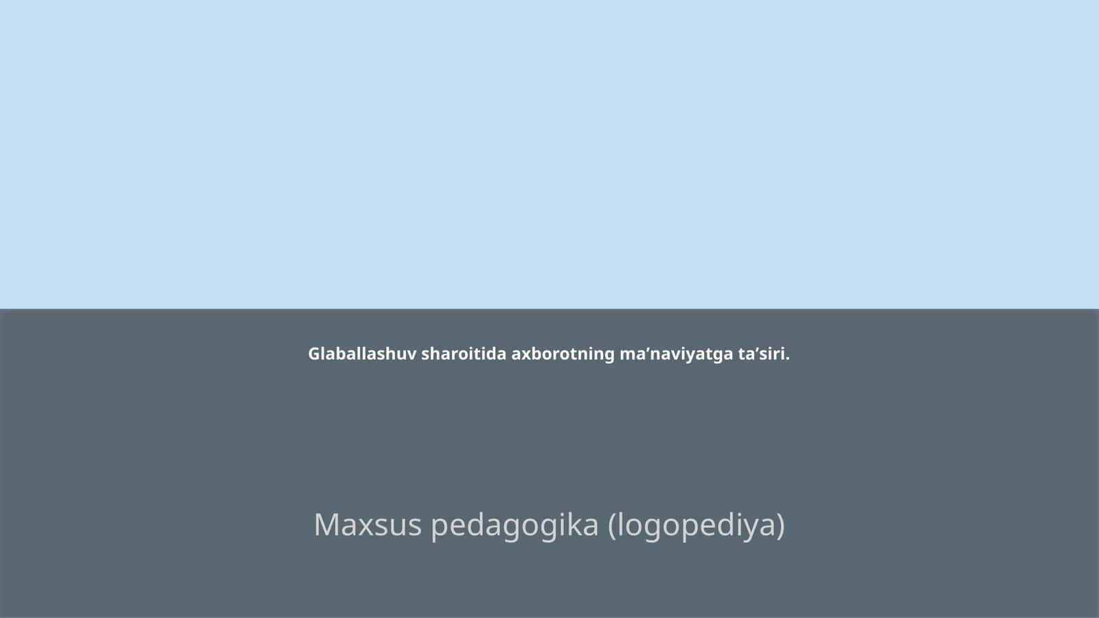 Maxsus pedagogika (logopediya)