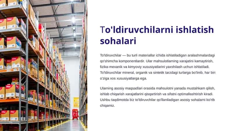 To'ldiruvchilarni ishlatish sohalari
